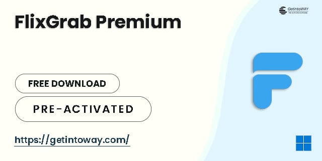 FlixGrab Premium Pre Activated