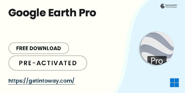 Google Earth Pro Free Download