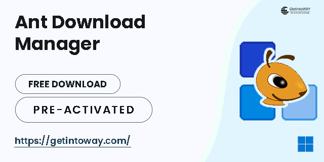 Ant Download Manager Pre-Activated