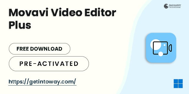 Movavi Video Editor Plus Pre-activated