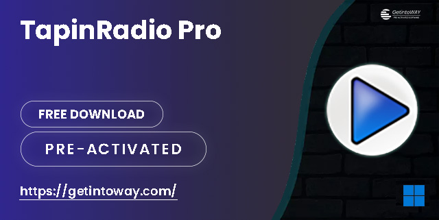 TapinRadio Pro Pre-Activated