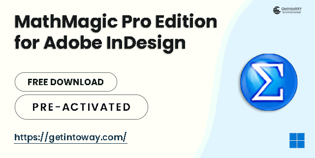 MathMagic Pro Edition for Adobe InDesign Free Download