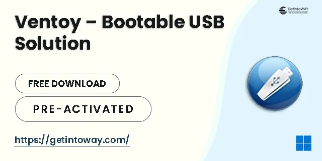 Ventoy – Bootable USB Solution