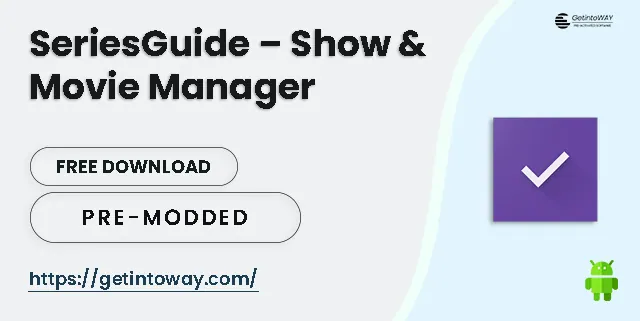 SeriesGuide – Show & Movie Manager