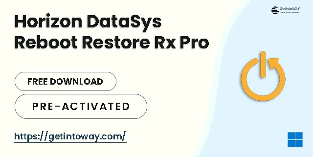 Reboot Restore Rx Pro 12.7 Build 2709799653 Horizon DataSys Reboot Restore Rx Pro
