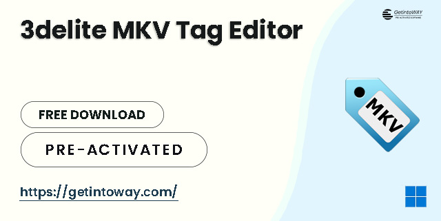 3delite MKV Tag Editor 1.0.178.270 | GetintoWAY