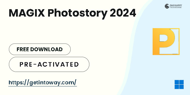 MAGIX Photostory 2024 Pre-Activated