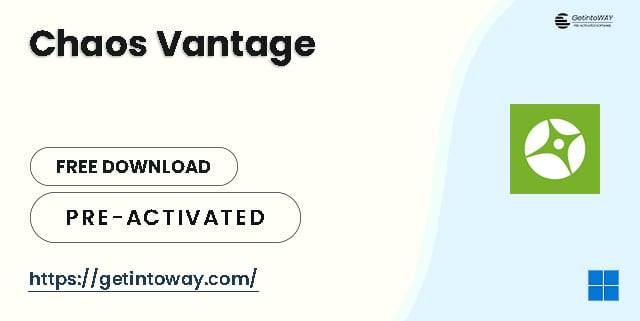 Chaos Vantage Pre-Activated