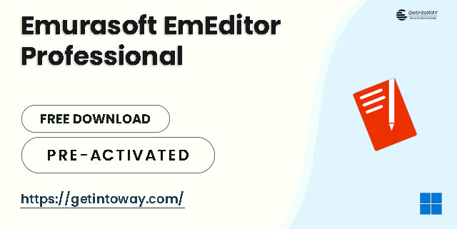 Emurasoft EmEditor ProfessionalPre-Activated