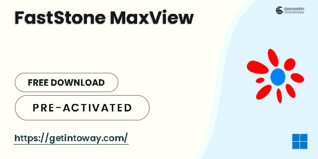FastStone MaxView 3.4 FastStone MaxView Pre-Activated
