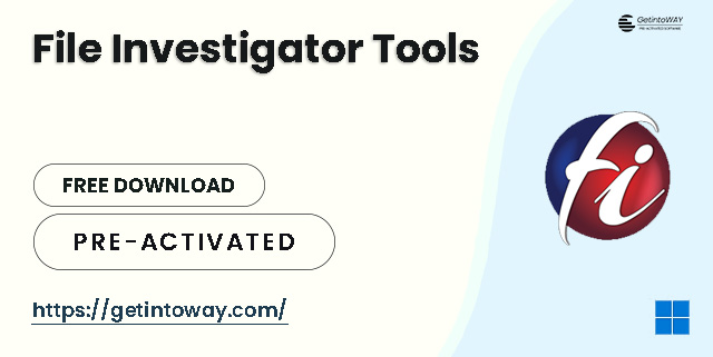 File Investigator Tools 3.42 | GetintoWAY