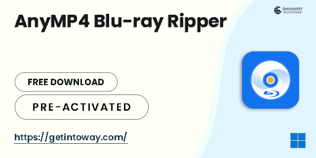 AnyMP4 Blu-ray Ripper Pre-Activated