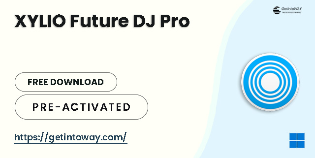 XYLIO Future DJ Pro Pre-Activated