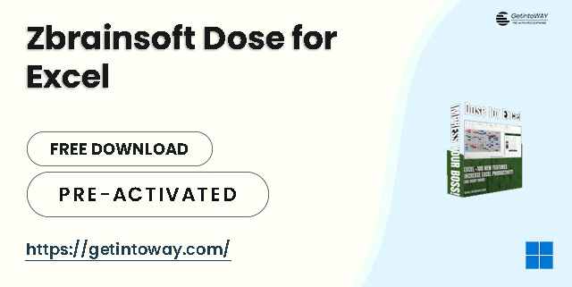 Zbrainsoft Dose for Excel Pre-Activated