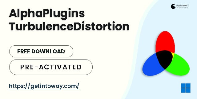 AlphaPlugins TurbulenceDistortion Pre-Activated