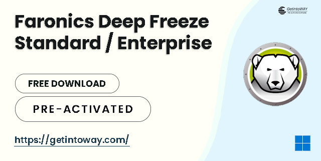 Faronics Deep Freeze Standard / Enterprise Pre-Activated