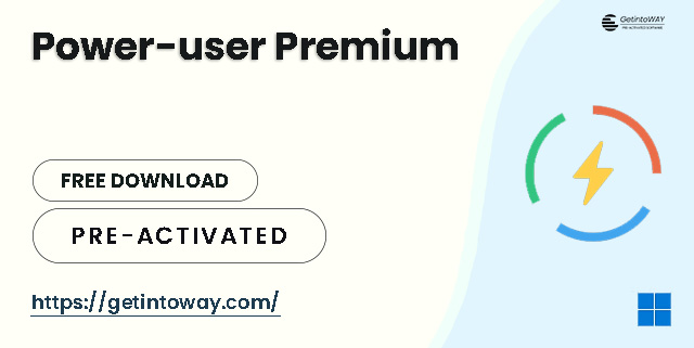 Power-user Premium Pre-Activated