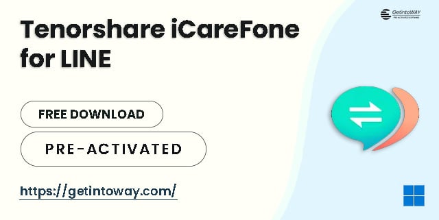 Tenorshare iCareFone for LINE Pre-Activated