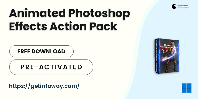 Animated Photoshop Effects Action Pack