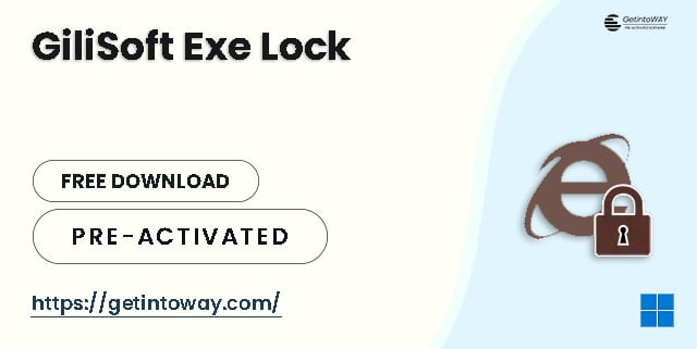 GiliSoft Exe Lock 10.9 GiliSoft-Exe-Lock-Pre-Activated