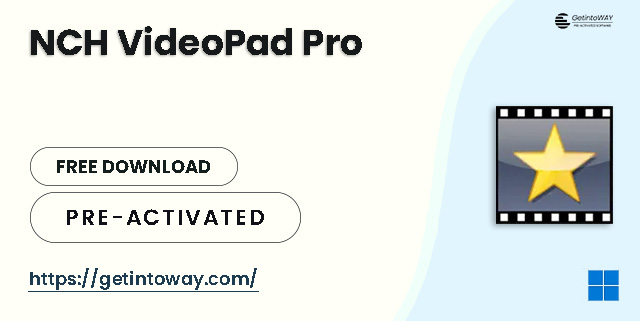NCH VideoPad Pro Pre-Activated