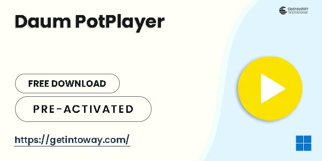 Daum PotPlayer 1.7.22125 Daum PotPlayer Pre-Activated