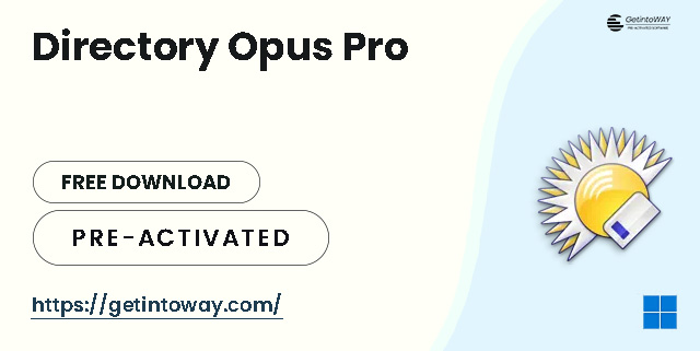 Directory Opus Pro Pre-Activated