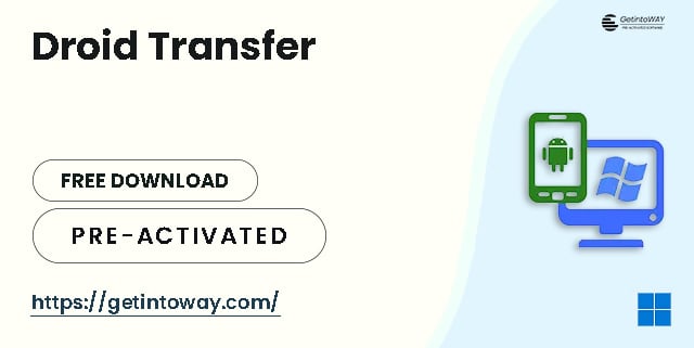 Droid Transfer 1.67 Droid Transfer Pre-Activated