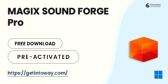 MAGIX SOUND FORGE Pro Pre-Activated