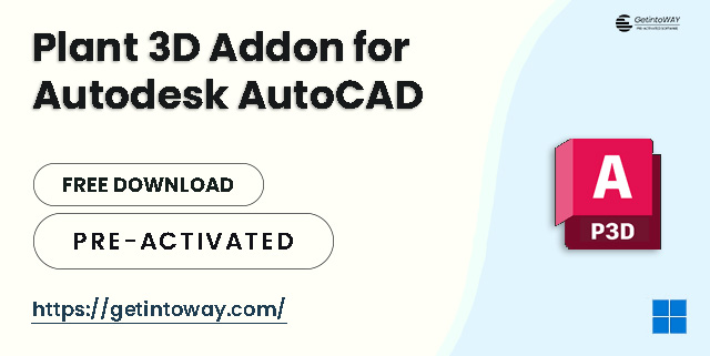 Plant 3D Addon for Autodesk AutoCAD Pre-Activated