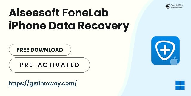 FoneLab iPhone Data Recovery Pre-Activated