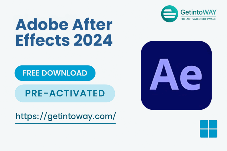 Download Adobe After Effect 2024 Pre-Activated