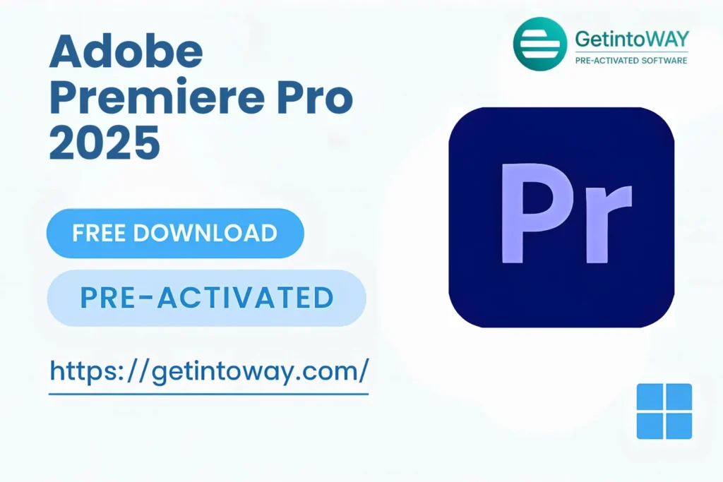 Adobe Premiere Pro 2025 Pre-Activated