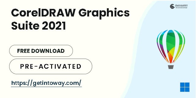 CorelDRAW Graphics Suite 2021 Pre-Activated