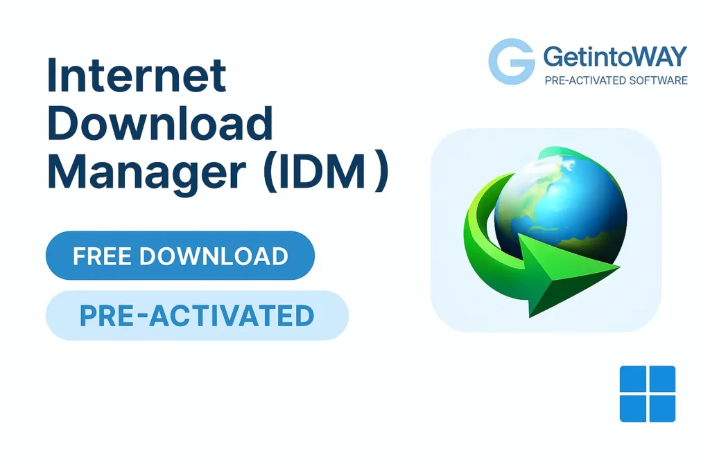 Internet Download Manager Pre-Activated