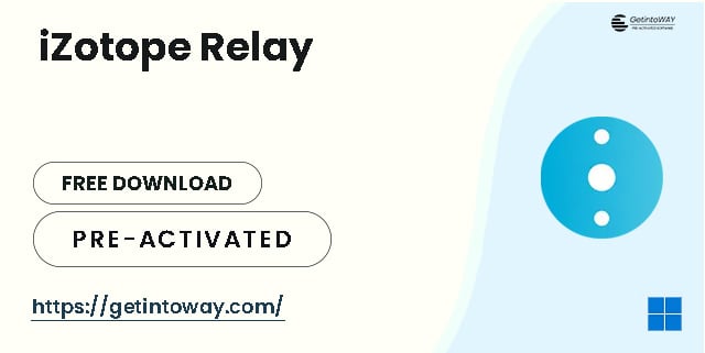 iZotope Relay Pre-Activated
