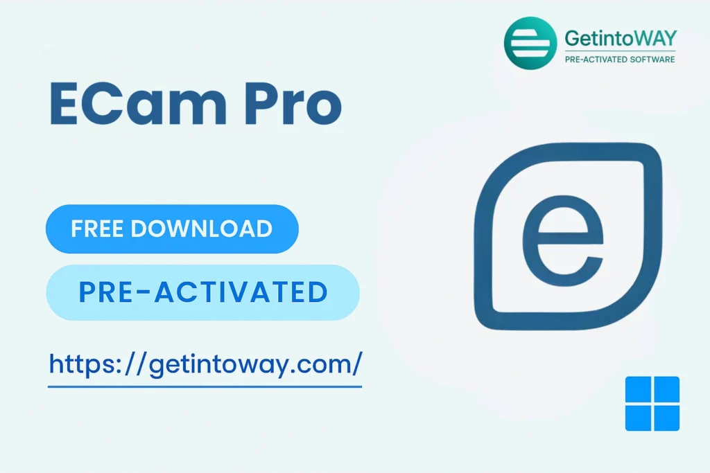 ECam Pro 5.0.406 ECom Pro Pre-Activated