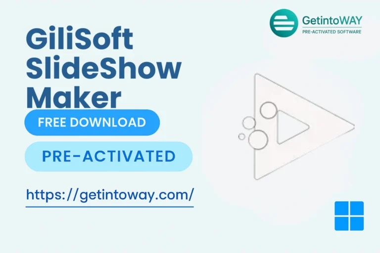GiliSoft SlideShow Maker Pre-Activated