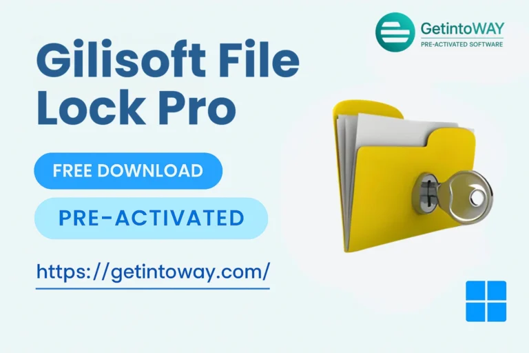 Download Gilisoft File Lock Pro Pre-Activated