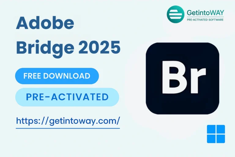 Adobe Bridge 2025 Pre-Activated