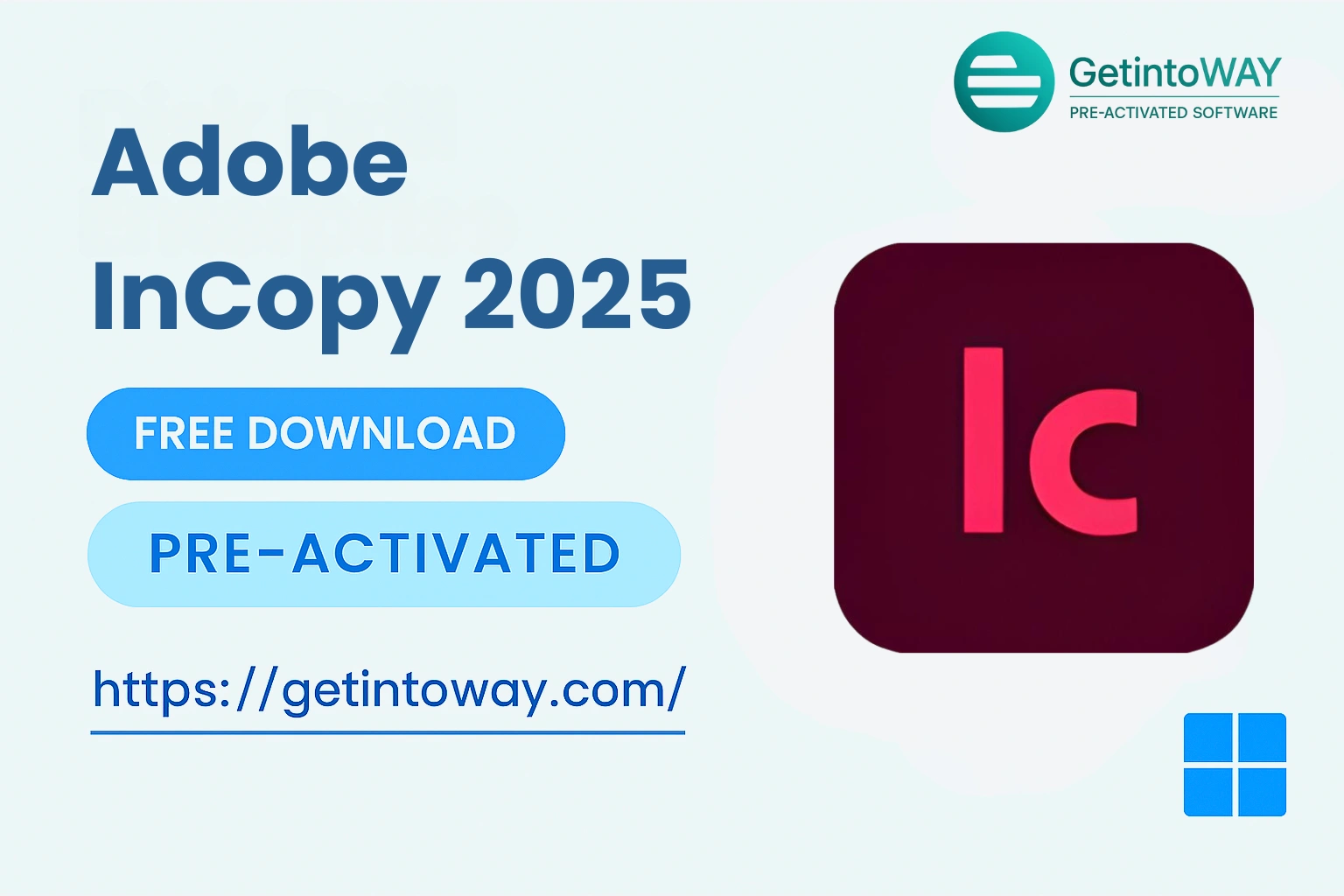 Adobe InCopy 2025 20.5 Adobe InCopy Pre-Activated
