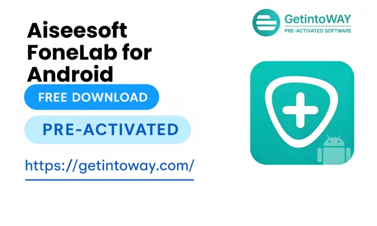 FoneLab for Android Pre-Activated