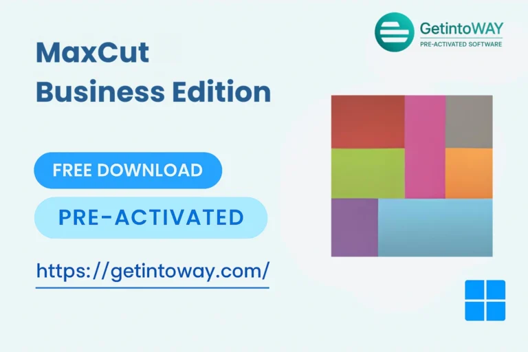 MaxCut Business Edition Pre-Activated