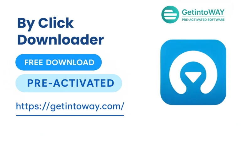 By Click Downloader / YouTube By Click Pre-Activated