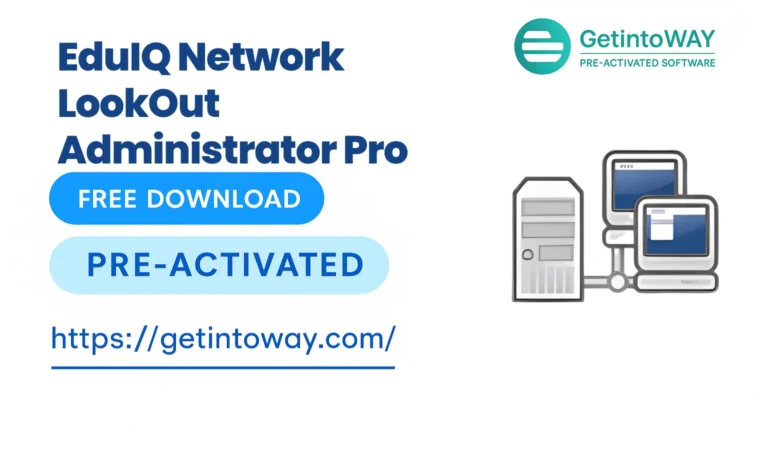 EduIQ Network LookOut Administrator Pro Pre-Activated