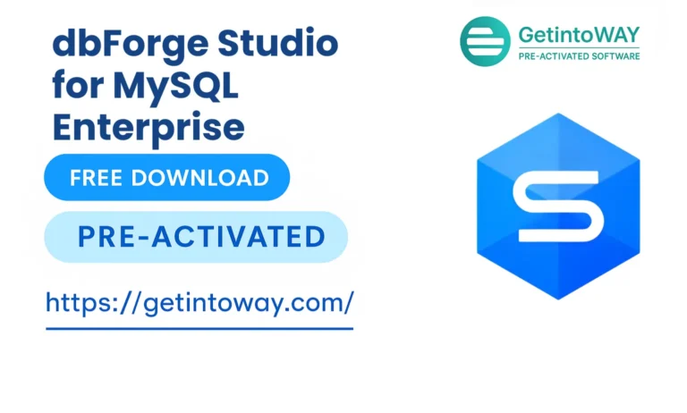 dbForge Studio for MySQL Enterprise Pre-Activated