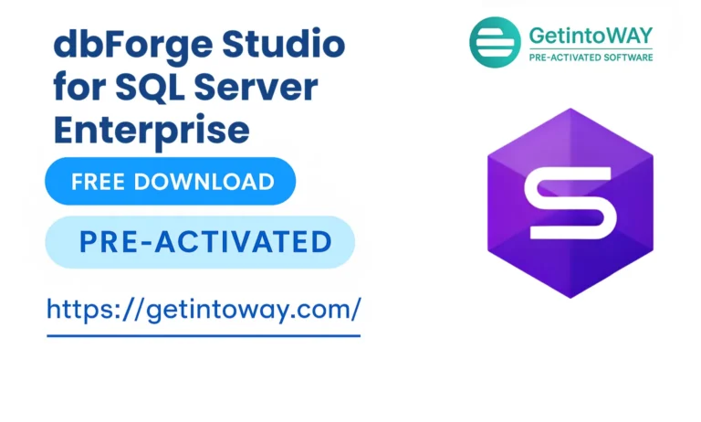 dbForge Studio for SQL Server Enterprise Pre-Activatted