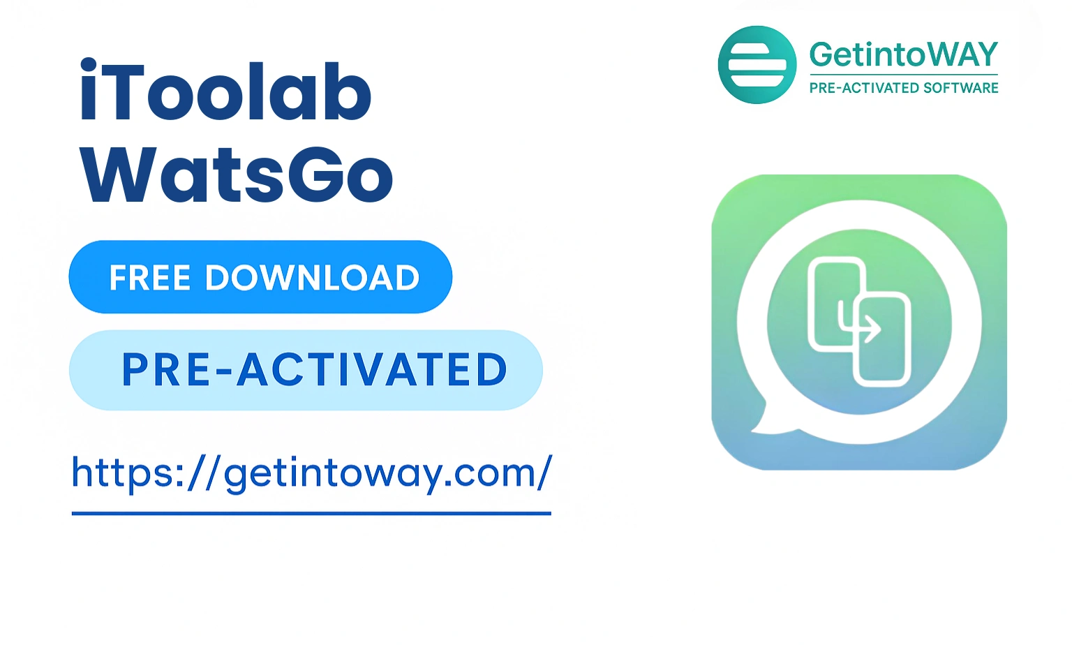 iToolab WatsGo Pre-Activated