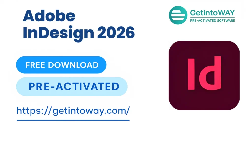 Adobe InDesign 2026 V21.1 Adobe InDesign 2026 Pre-Activated