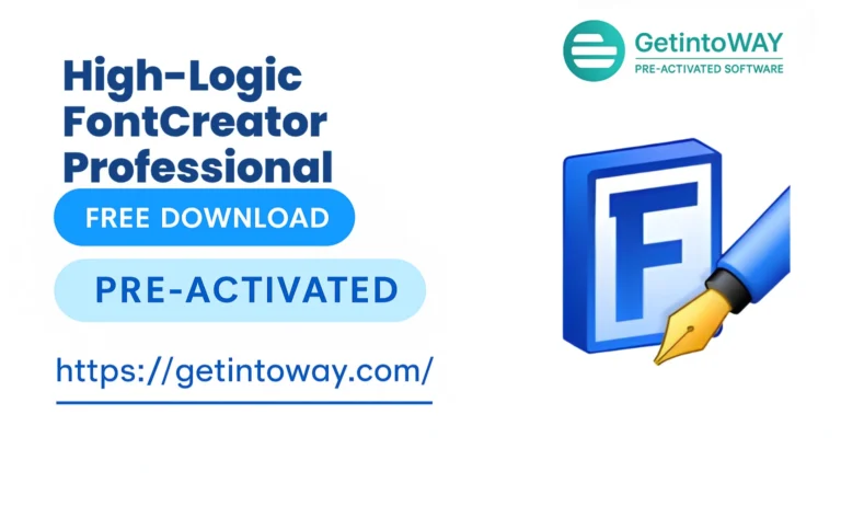 High-Logic FontCreator Professional Pre-Activated